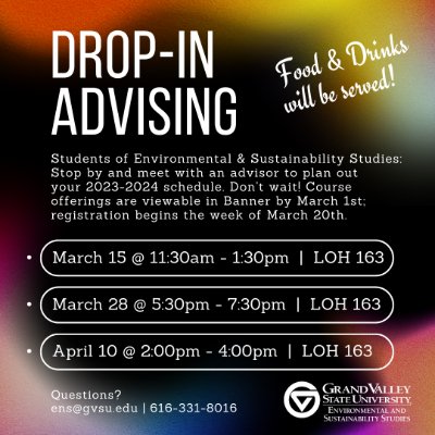 Colorful flyer promoting ENS drop-in advising sessions